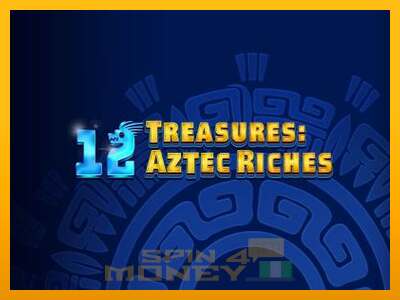 Cihazda oyna 12 Treasures: Aztec Riches ve para kazan