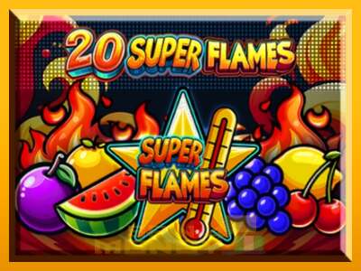 Cihazda oyna 20 Super Flames ve para kazan