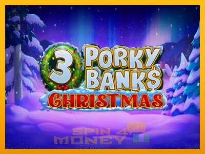 Cihazda oyna 3 Porky Banks Christmas ve para kazan