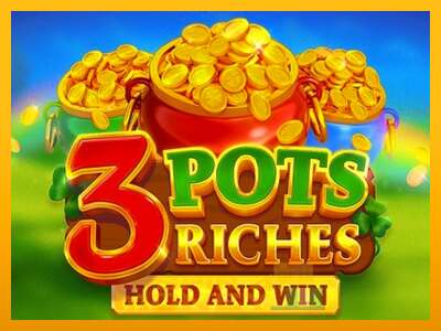 Cihazda oyna 3 Pots Riches: Hold and Win ve para kazan