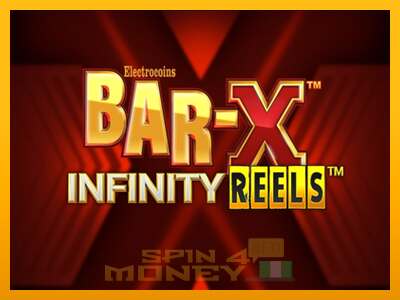 Cihazda oyna Bar-X Infinity Reels ve para kazan