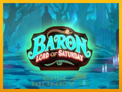 Cihazda oyna Baron Lord of Saturday ve para kazan