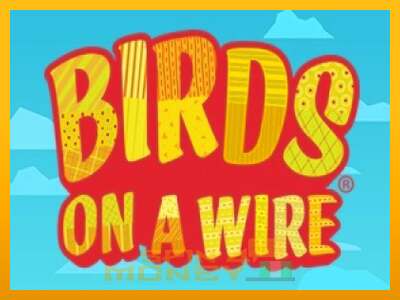 Cihazda oyna Birds On A Wire ve para kazan