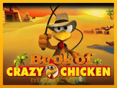 Cihazda oyna Book of Crazy Chicken ve para kazan