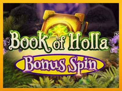 Cihazda oyna Book of Holla: Bonus Spin ve para kazan