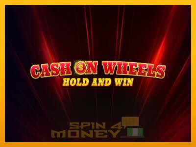 Cihazda oyna Cash on Wheels Hold and Win ve para kazan