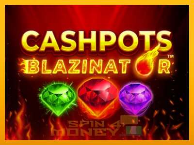 Cihazda oyna Cashpots Blazinator ve para kazan