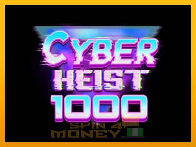 Cihazda oyna Cyber Heist 1000 ve para kazan