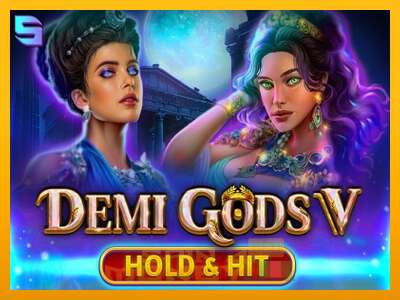 Cihazda oyna Demi Gods V Hold & Hit ve para kazan