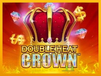 Cihazda oyna Double Heat: Crown ve para kazan