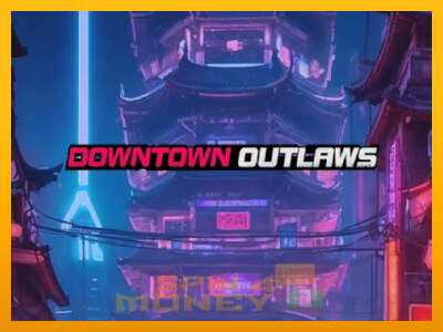 Cihazda oyna Downtown Outlaws ve para kazan