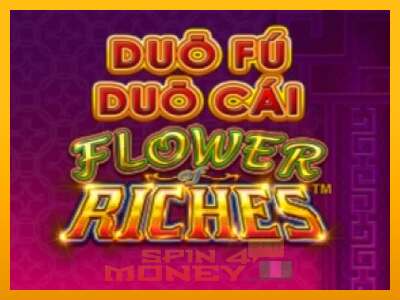 Cihazda oyna Duo Fu Duo Cai Flower Riches ve para kazan