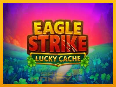 Cihazda oyna Eagle Strike Lucky Cache ve para kazan