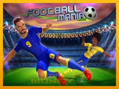 Cihazda oyna Football Mania Deluxe ve para kazan