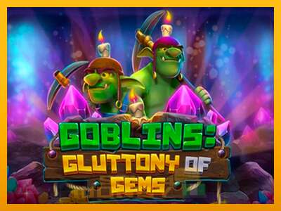 Cihazda oyna Goblins Gluttony of Gems ve para kazan