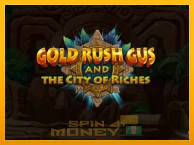 Cihazda oyna Gold Rush Gus and the City of Riches ve para kazan