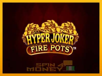 Cihazda oyna Hyper Joker Fire Pots ve para kazan