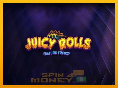 Cihazda oyna Juicy Rolls: Feature Frenzy ve para kazan