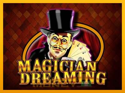 Cihazda oyna Magician Dreaming ve para kazan