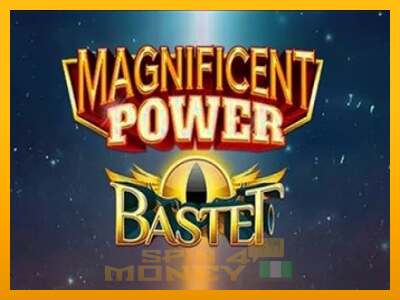 Cihazda oyna Magnificent Power Bastet ve para kazan