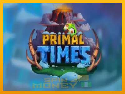 Cihazda oyna Primal Times ve para kazan