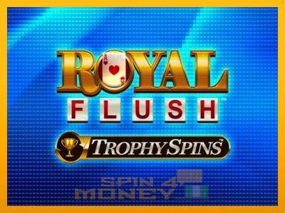 Cihazda oyna Royal Flush Trophy Spins ve para kazan