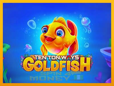 Cihazda oyna Ten Ton Ways Goldfish ve para kazan