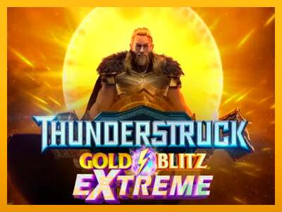 Cihazda oyna Thunderstruck Gold Blitz Extreme ve para kazan